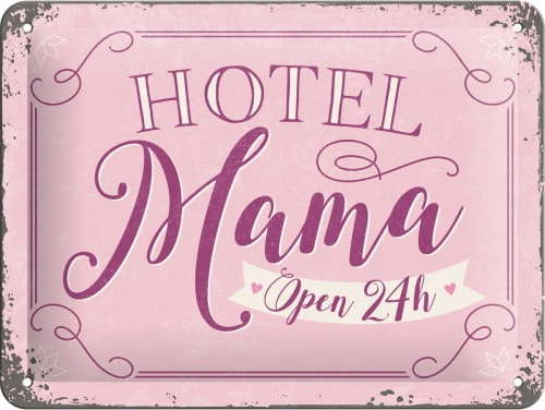 Nástěnná dekorativní cedule Postershop Hotel Mama Postershop