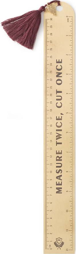 Pravítko Measure Twice Cut Once – DesignWorks Ink DesignWorks Ink